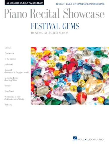 Festival Gems: Book 2, Piano Sheet Music Songbook for Piano Keyboard | NFMC Early Intermediate Piano Recital Showcase Collection with 10 Solo Pieces and Contemporary Recital Repertoire