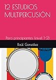 raul gonzalez pes stats  12 ESTUDIOS MULTIPERCUSIÓN: Para principiantes (nivel 1-2)