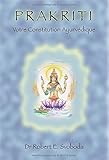  Prakriti : Votre constitution ayurvédique