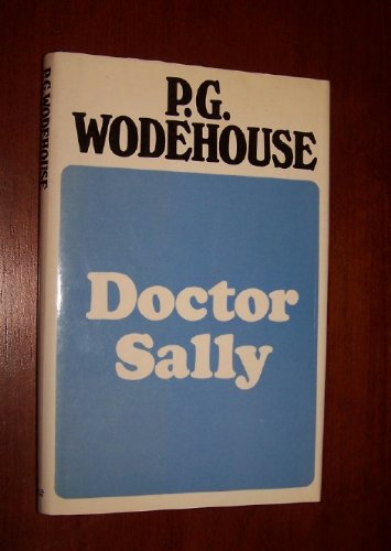 Doctor Sally B000MTTKY6 Book Cover