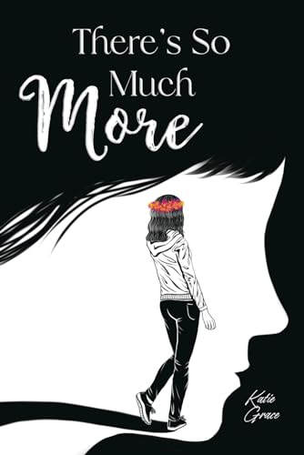 There's So Much More: Melodies from the Heart and Soul