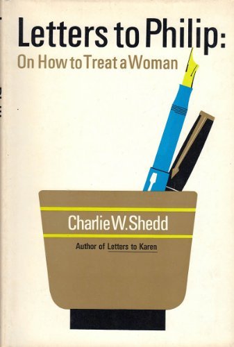 Letters to Philip: On How to Treat a Woman by C... B01K3RP14E Book Cover