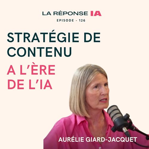 Intelligence artificielle et strat&eacute;gie de contenu : 5 actions GEO &agrave; envisager maintenant
