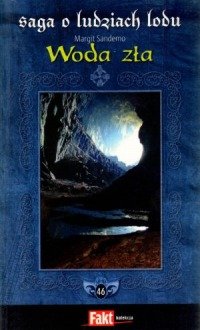 Det svarta vattnet (Sagaen om Isfolket, #46) - Book #46 of the Sagaen om Isfolket