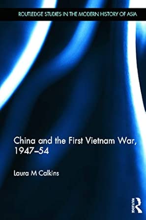 China and the First Vietnam War, 1947-54  book cover