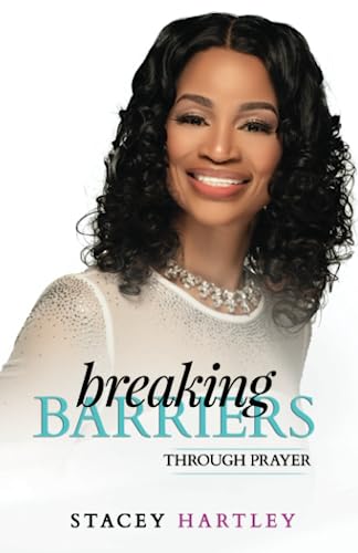 Breaking Barriers through Prayer
