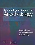 Complications in Anesthesiology (Complications in Anesthesiology (Gravenstein))