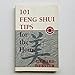 101 Feng Shui Tips for Your Home (Feng Shui Series, 1)