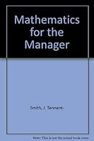 Mathematics For The Manager 0177710551 Book Cover
