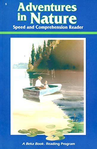 Adventures in Nature (A Beka Book, Speed and Co... B001B2LHPI Book Cover