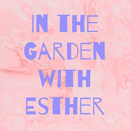In the Garden with Esther cover art