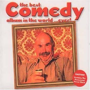 Best Comedy Album Ever Amazon Co Uk Cds Vinyl
