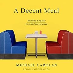 A Decent Meal Audiolibro Por Michael Carolan arte de portada