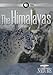 Nature: The Himalayas