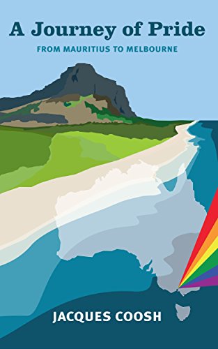 Télécharger A Journey of Pride: From Mauritius to Melbourne (English Edition) PDF Ebook En Ligne