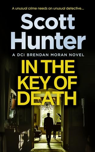In the Key of Death: A Crime Thriller Where an