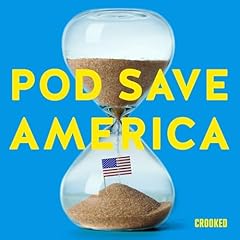 Pod Save America Podcast Por Pod Save America arte de portada