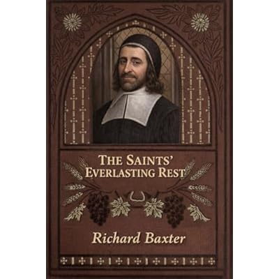 The Saints' Everlasting Rest