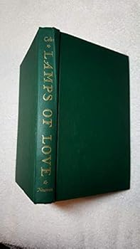 Hardcover Lamps of love;: A recall to the principal sources of love Book