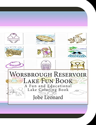 Worsbrough Reservoir Lake Fun Book: A Fun and Educational Lake Coloring Book