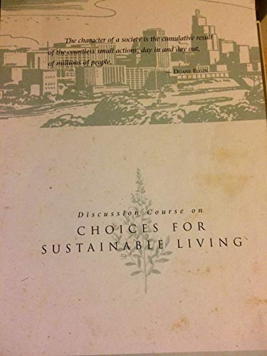 Discussion Course on Choices for Sustainable Living