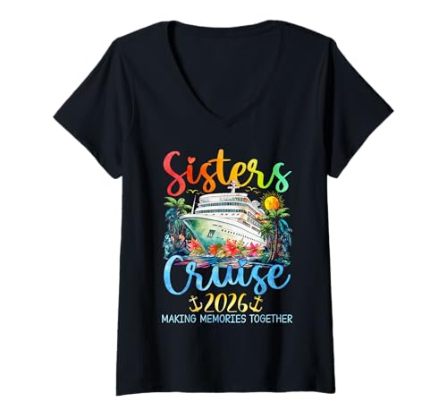 Women's Sisters Cruise Trip 2026 Vacation Travel Sisters Cruising V-Neck T-Shirt