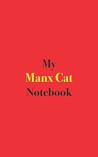 My Manx Cat Notebook: Blank Lined Notebook for Manx Cat Owners
