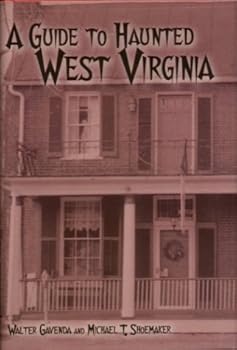 Hardcover A Guide to Haunted West Virginia Book