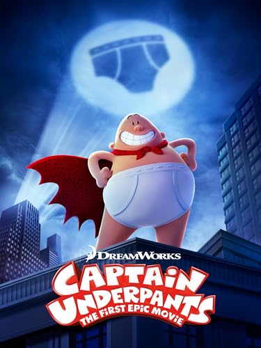 Captain Underpants: The First Epic Movie