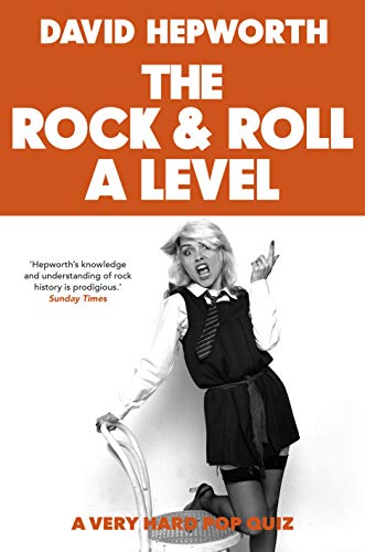 Rock & Roll A Level: The only quiz book you need (Quiz Books) (English Edition) Francais PDF