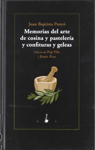 Portada de Memorias del arte de cosina y pastelería y confituras y geleas