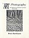 The Art of Photography: An Approach to Personal Expression