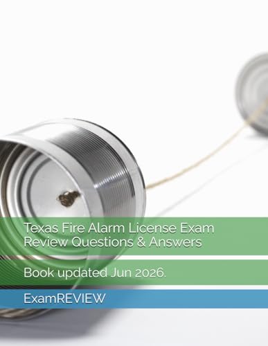 Texas Fire Alarm License Exam Review Questions & Answers cover