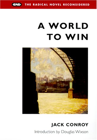 A World to Win (Radical Novel Reconsidered)