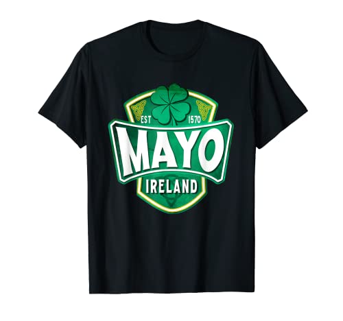 County Mayo Ireland Irish Gaelic Football Hurling Badge T-Shirt