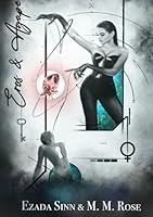 Eros & Agape: A Queer Literary Novel of Power, Devotion, and Transformative Love 9730432201 Book Cover