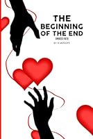The beginning of the end: Jinxed fate 1049247949 Book Cover