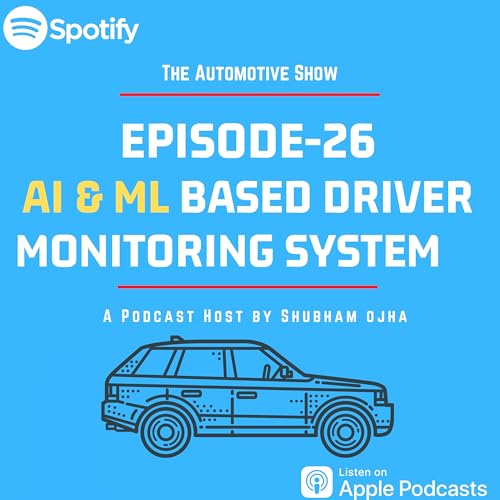 AI & ML Driver Monitoring system Podcast Por  arte de portada