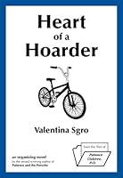 Heart of a Hoarder 0979355249 Book Cover