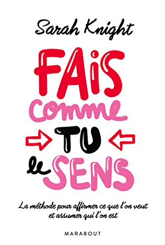 Fais comme tu le sens [French] 2501129083 Book Cover