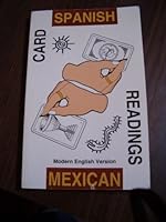 Spanish and Mexican Card Readings 0964472007 Book Cover