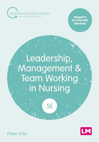 Learning Matters - Leadership, Management and Team Working in Nursing - -51%