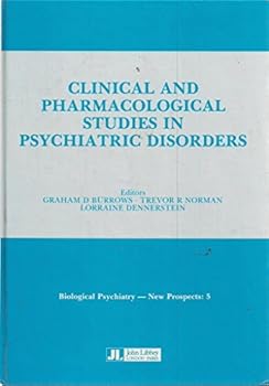 Hardcover Clinical and Pharmacological Studies in Psychiatric Disorders Book