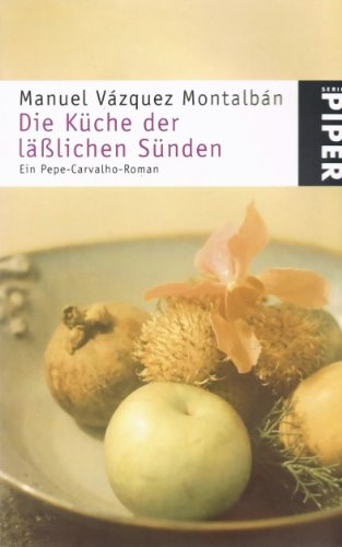 Bild: Die K�che der l��lichen S�nden. Kochen mit Pepe Carvalho. f�r 4,35 EUR bei amazon.de