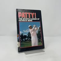 Patty!: The Sports Career of Patricia Berg (Sports Legends) 0896861279 Book Cover