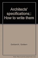 Architects' specifications;: How to write them B0007ET30C Book Cover