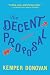 The Decent Proposal: A Novel