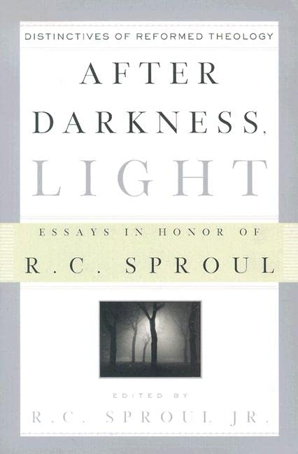 After Darkness, Light: Distinctives of Reformed Theology