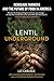 Lentil Underground: Renegade Farmers and the Future of Food in America