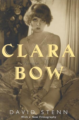 Clara Bow: Runnin' Wild